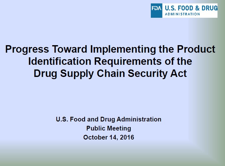 Progress Toward Implementing the Product Identification Requirements of DSCSA